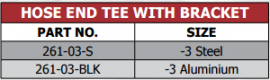 261 Series Hose End Tee with Bracket